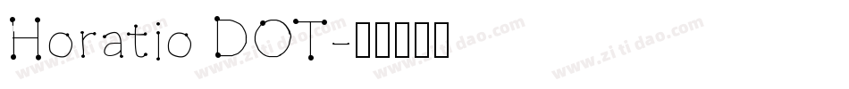 Horatio DOT字体转换